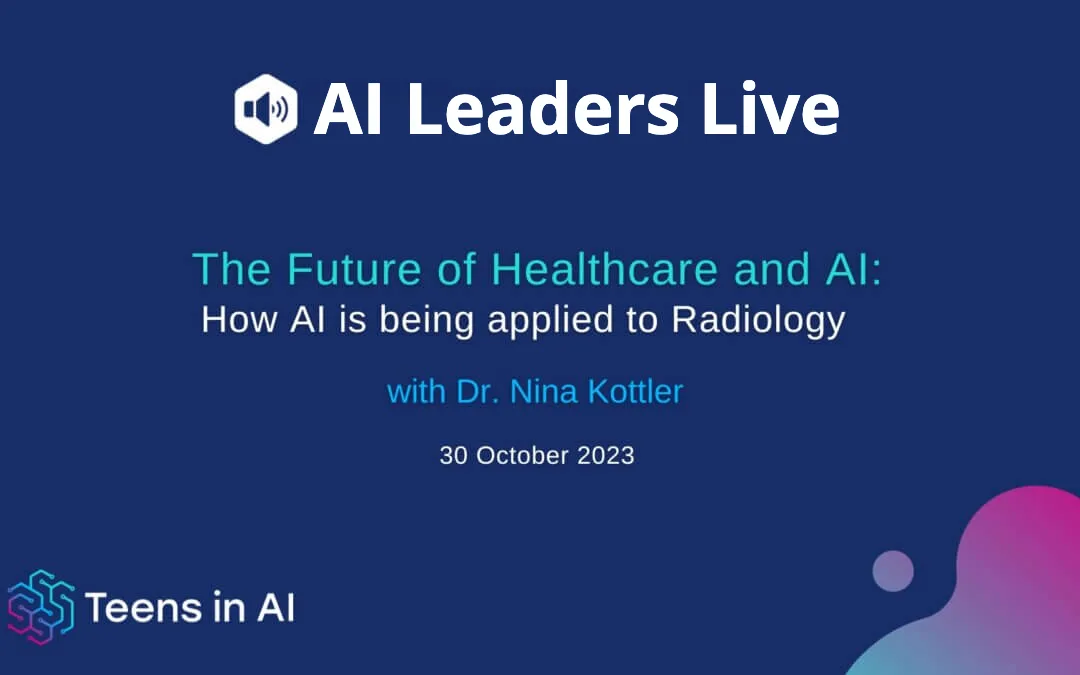 AI Leaders Live: The Future of Healthcare and AI with Dr. Nina Kottler