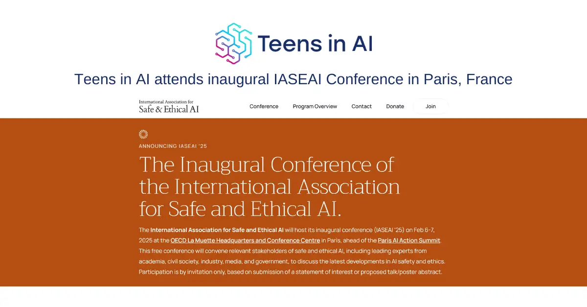 Teens in AI's Elena Sinel attending official fringe event of the AI Action Summit, the inaugural IASEAI Conference in Paris on 6 and 7 February 2025.