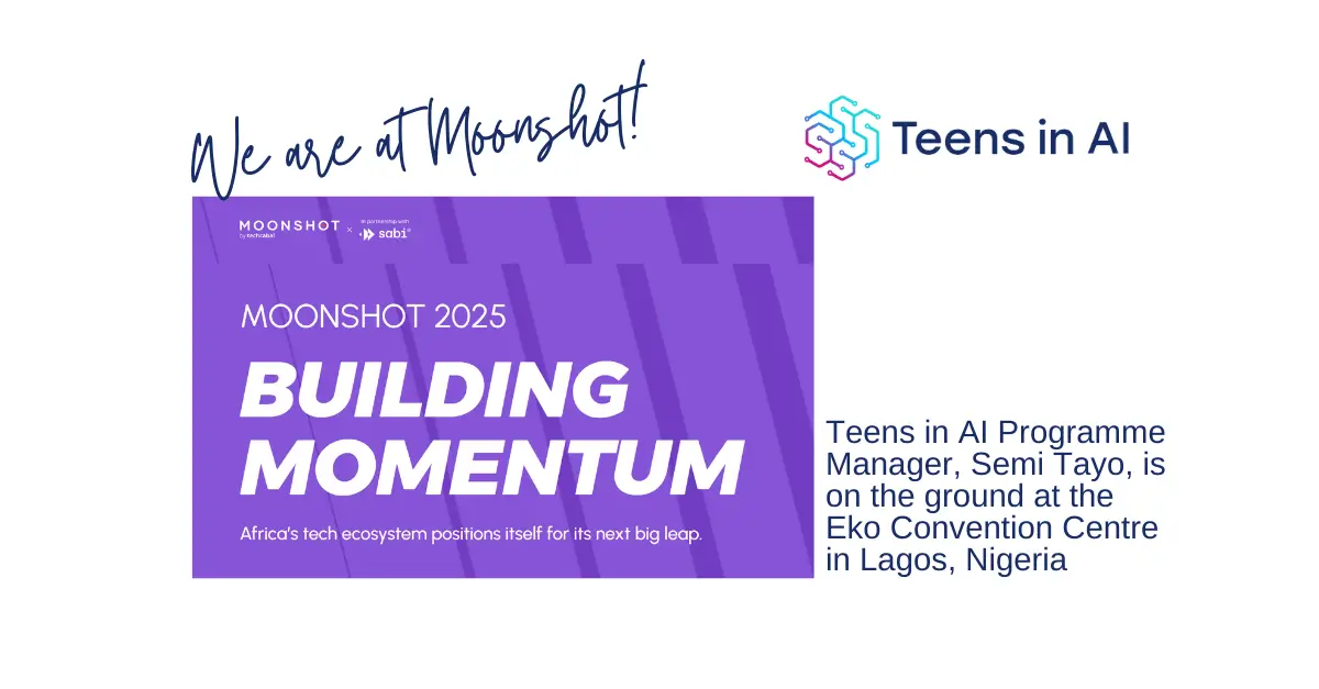 Teens in AI Moonshot conference