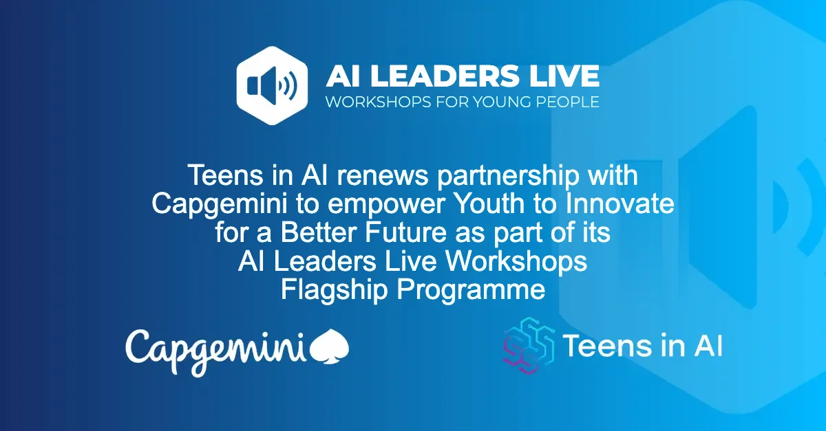 Teens in AI renews partnership with Capgemini