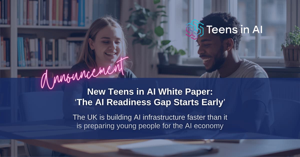 Teens in AI White Paper Announcement