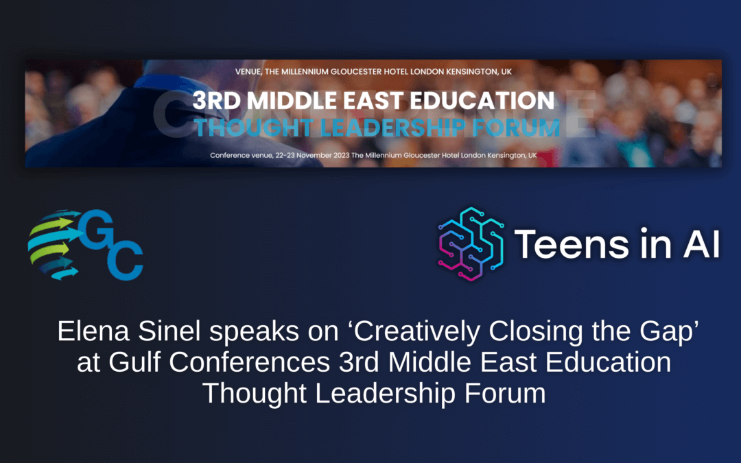Gulf Conference 3rd Middle East Education Thought Leadership Forum: Creatively Closing the Gap