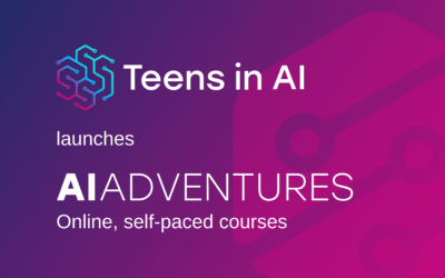 Teens in AI Launches AI Adventures Programme: Pioneering industry-driven responsible AI education for global impact