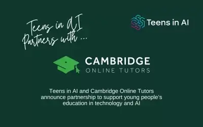 Teens in AI and Cambridge Online Tutors partner to support young people’s education in technology and AI