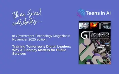 Teens in AI Founder, Elena Sinel, contributes to Government Technology Magazine