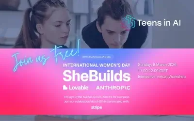Your First AI App: A Teens in AI & SheBuilds Lovable Workshop