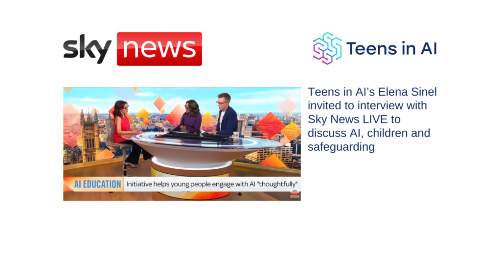 Teens in AI Founder & CEO Elena Sinel invited to interview on Sky News Breakfast Live on 15 June 2026