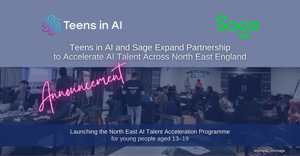 Teens in AI and Sage expand partnership to boost AI skills in the North East